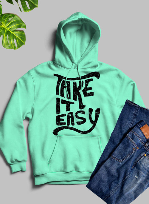 It Easy Hoodie