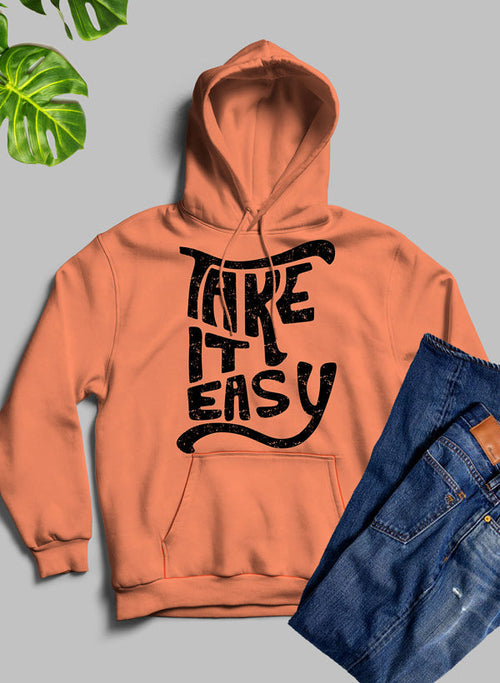 It Easy Hoodie