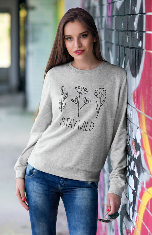 Stay Wild Sweatshirt