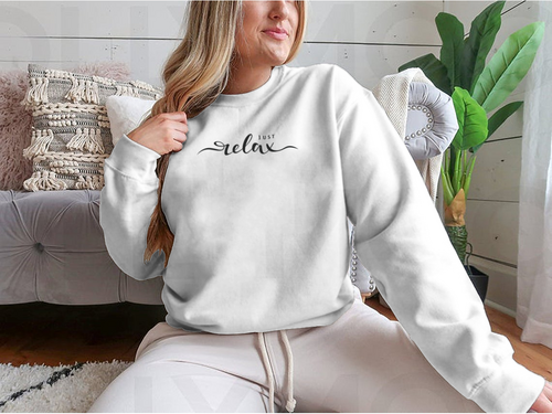 Just Relax Hand Lettering Slogan Design for Sweatshirt