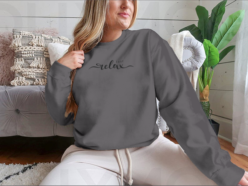 Just Relax Hand Lettering Slogan Design for Sweatshirt