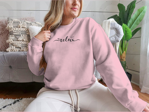 Just Relax Hand Lettering Slogan Design for Sweatshirt