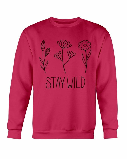 Stay Wild Sweatshirt