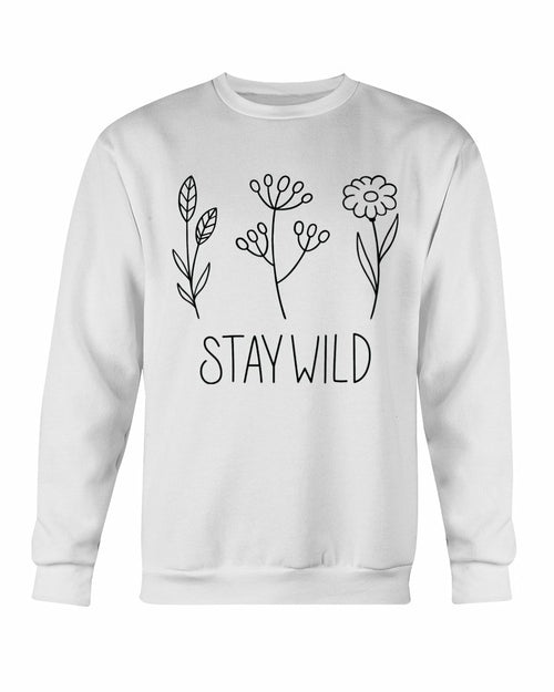 Stay Wild Sweatshirt