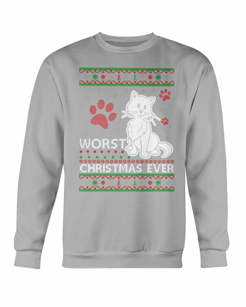 Worst Christmas Ever Cat Christmas Sweatshirt